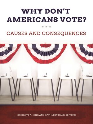 cover image of Why Don't Americans Vote?